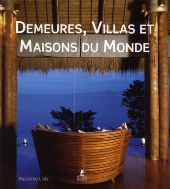 Couverture du livre « Demeures, villas et maisons du monde » de  aux éditions Place Des Victoires