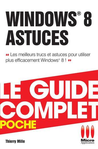 Couverture du livre « Windows 8 astuces » de Thierry Mille aux éditions Ma