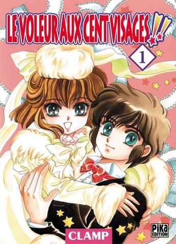 Couverture du livre « Le voleur aux cent visages Tome 1 » de Clamp aux éditions Pika