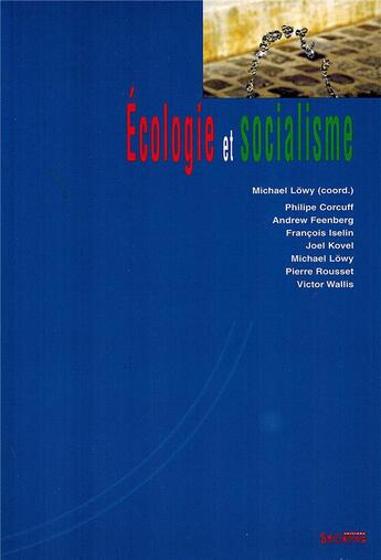 Couverture du livre « REVUE ECOLOGIE ET POLITIQUE : écologie et socialisme » de Lowy/Michael aux éditions Syllepse