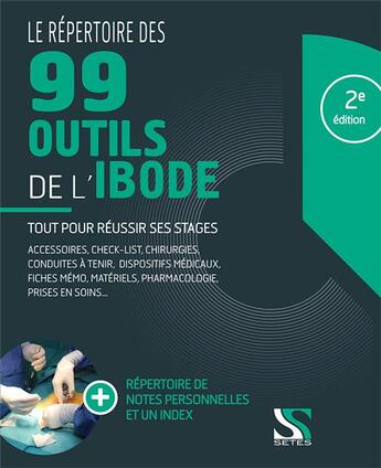 Couverture du livre « Le répertoire de 97 outils de l'ibode : tout pour réussir ses stages » de Unaibode aux éditions Setes