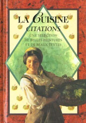 Couverture du livre « Cuisine, citations » de Exley H aux éditions Exley