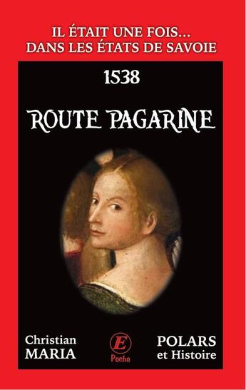 Couverture du livre « Route Pagarine » de Christian Maria aux éditions Entreprendre