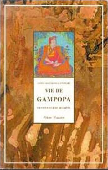 Couverture du livre « Vie de gampopa » de Jampa Mackenzie Stew aux éditions Claire Lumiere