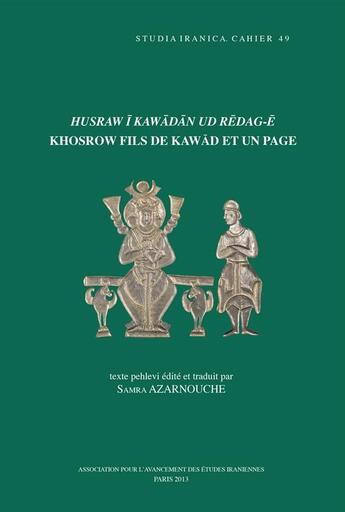 Couverture du livre « Khosrow fils de kawad et un page » de Azarnouche aux éditions Peeters