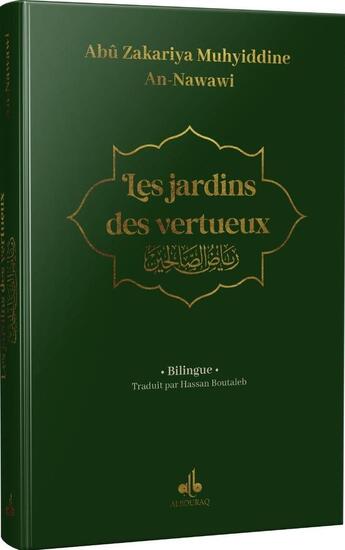 Couverture du livre « Les jardins des vertueux » de Abu Zakariya Muhyiddine An-Nawawi aux éditions Albouraq