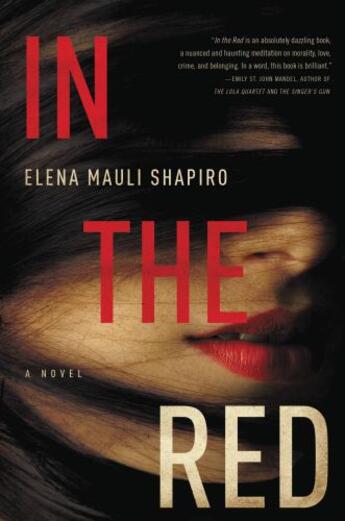 Couverture du livre « In the Red » de Shapiro Elena Mauli aux éditions Little Brown And Company