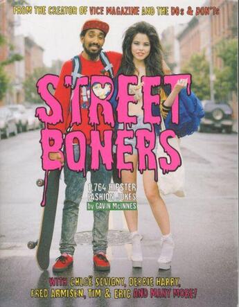 Couverture du livre « Street Boners: 1764 Hipster Fashion Jokes » de Gavin Mcinnes aux éditions Grand Central