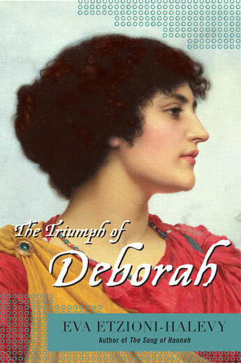 Couverture du livre « The Triumph of Deborah » de Etzioni-Halevy Eva aux éditions Penguin Group Us