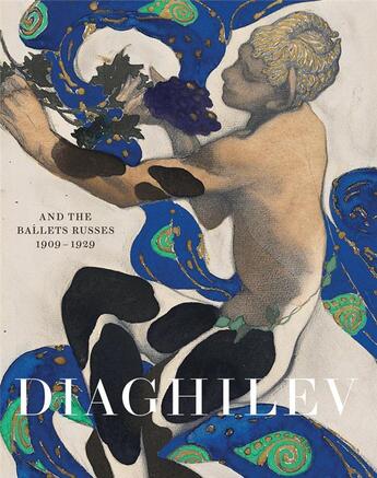 Couverture du livre « Diaghilev and the golden age of the ballets russes 1909-1929 » de Jane Pritchard aux éditions Victoria And Albert Museum