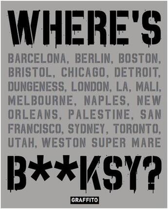 Couverture du livre « Where's banksy ? » de Tapies Xavier aux éditions Graffito Books