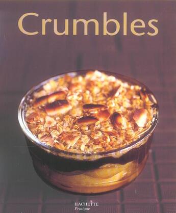 Couverture du livre « Crumbles » de Maya Barakat-Nuq aux éditions Hachette Pratique