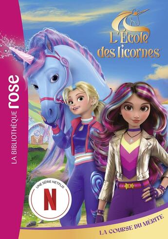 Couverture du livre « L'école des licornes (La série TV) Tome 2 : La course du mérite » de Spin Master aux éditions Hachette Jeunesse