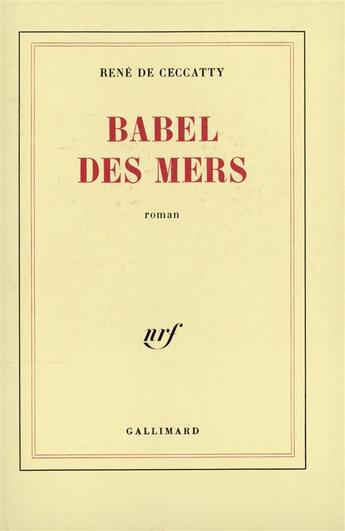 Couverture du livre « Babel des mers » de Rene De Ceccatty aux éditions Gallimard