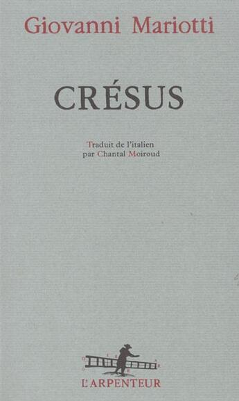 Couverture du livre « Crésus » de Giovanni Mariotti aux éditions Gallimard