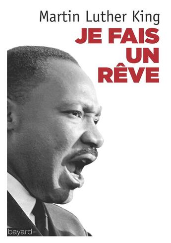 Couverture du livre « Je fais un rêve » de Martin Luther King aux éditions Bayard