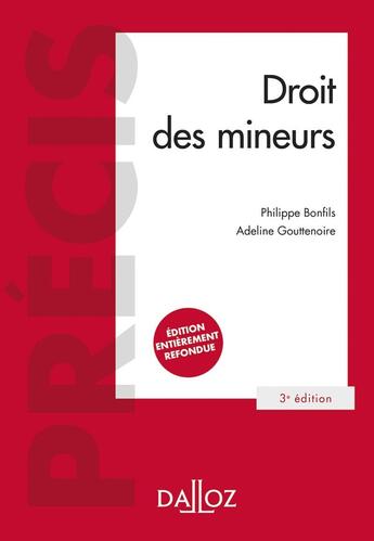 Couverture du livre « Droit des mineurs » de Adeline Gouttenoire et Philippe Bonfils aux éditions Dalloz