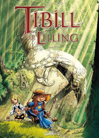 Couverture du livre « Tibill le lilling Tome 1 ; salade d'ortiz » de Ange et Cagniat aux éditions Soleil