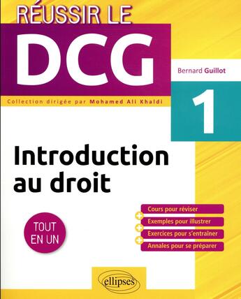 Couverture du livre « Introduction au droit ; UE 1 ; tout-en-un » de Bernard Guillot aux éditions Ellipses