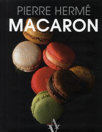 Couverture du livre « Macaron » de Pierre Herme aux éditions Agnes Vienot