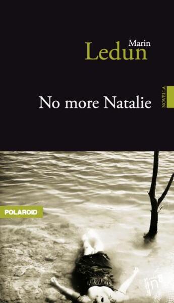Couverture du livre « No more Natalie » de Marin Ledun aux éditions Editions In8