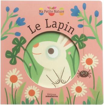 Couverture du livre « Le lapin » de Magali Attiogbé aux éditions Amaterra