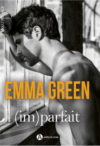 Couverture du livre « (im)parfait » de Emma M. Green aux éditions Editions Addictives