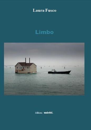 Couverture du livre « Limbo » de Fusco Laura aux éditions Unicite