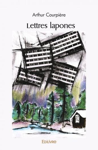 Couverture du livre « Lettres lapones » de Courpiere Arthur aux éditions Edilivre