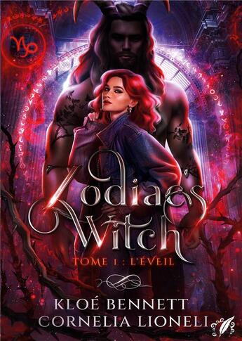 Couverture du livre « Zodiac's witch - t.1 : l'eveil » de Lioneli/Bennett aux éditions Books On Demand