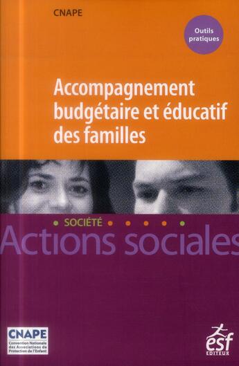 Couverture du livre « Accompagnement budgétaire et éducatif des familles (2e édition) » de  aux éditions Esf
