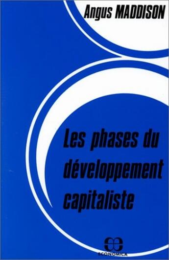 Couverture du livre « Phases Du Developpement » de A Maddison aux éditions Economica