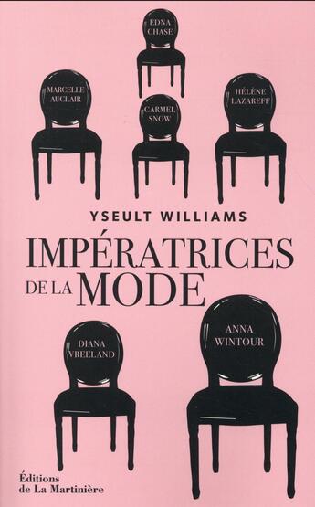 Couverture du livre « Impératrices de la mode » de Yseult Williams aux éditions La Martiniere