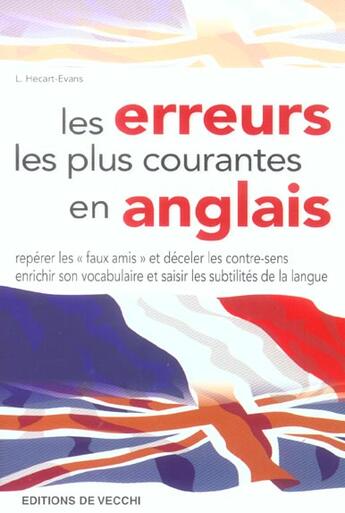 Couverture du livre « Erreurs les plus courantes en anglais (les) » de Hecart Evans aux éditions De Vecchi