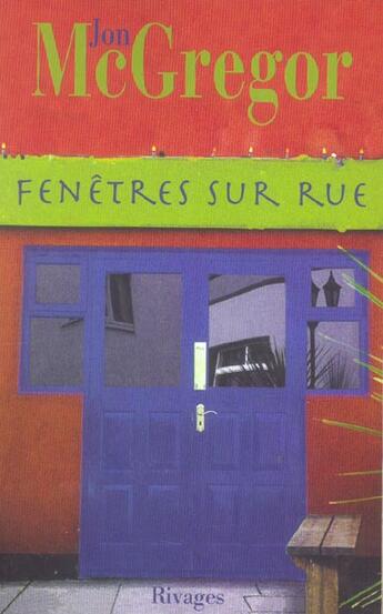 Couverture du livre « Fenetres sur rue » de Jon Mcgregor aux éditions Rivages