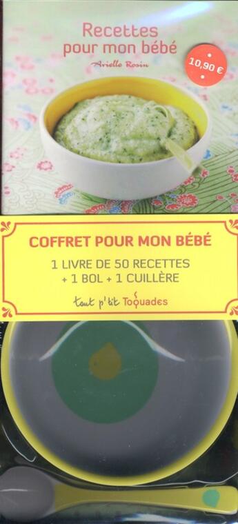 Couverture du livre « Recettes pour mon bébé » de Arielle Rosin aux éditions First