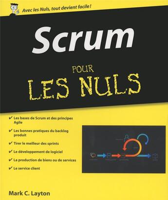 Couverture du livre « Scrum pour les nuls » de Mark C. Layton aux éditions First Interactive