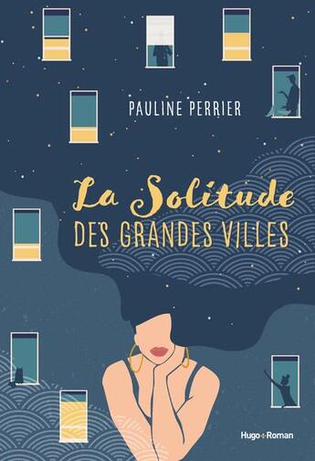 Couverture du livre « La solitude des grandes villes » de Perrier Pauline aux éditions Hugo Roman