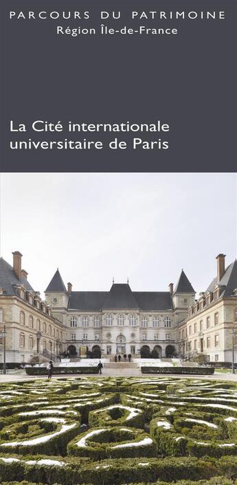 Couverture du livre « La cité internationale universitaire de Paris » de Brigitte Blanc et Philippe Ayrault aux éditions Somogy