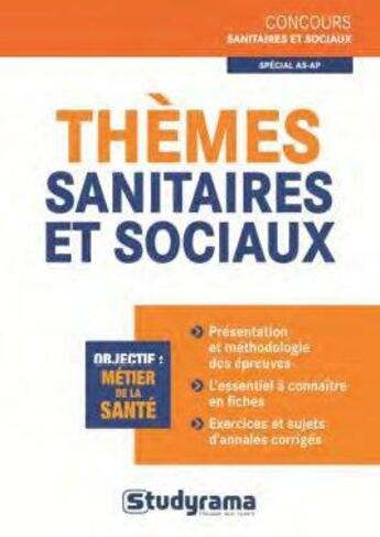 Couverture du livre « Thèmes sanitaires et sociaux ; spécial AS-AP » de Rebecca Lioubchansky et Isabelle Pichon aux éditions Studyrama