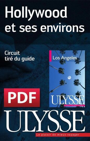 Couverture du livre « Hollywood et ses environs » de  aux éditions Ulysse