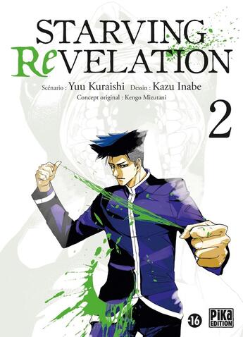 Couverture du livre « Starving Revelation T02 » de Yu Kuraishi et Kazu Inabe aux éditions Pika