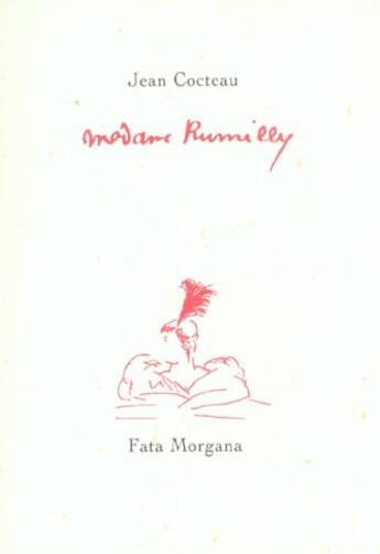 Couverture du livre « Madame Rumilly » de Jean Cocteau aux éditions Fata Morgana