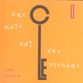 Couverture du livre « Les mots ont des visages - illustrations, couleur » de Joel Guenoun aux éditions Autrement