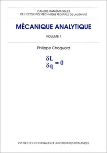 Couverture du livre « Mecanique analytique v.1 » de Choquard aux éditions Ppur