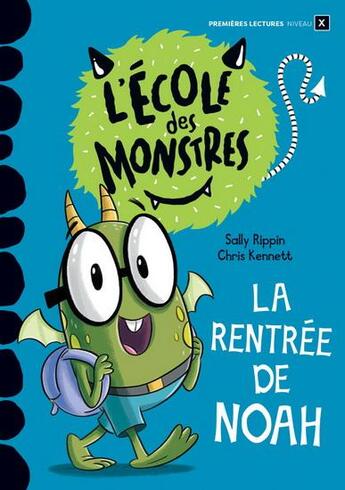 Couverture du livre « La rentree de noah » de Sally Rippin aux éditions Dominique Et Compagnie