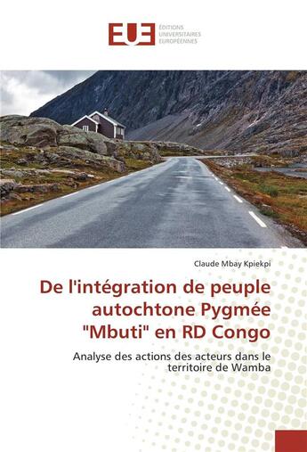 Couverture du livre « De l'integration de peuple autochtone pygmee 