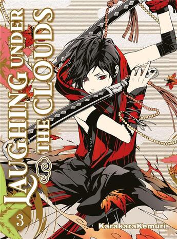 Couverture du livre « Laughing under the clouds Tome 3 » de Kemuri Karakara aux éditions Panini