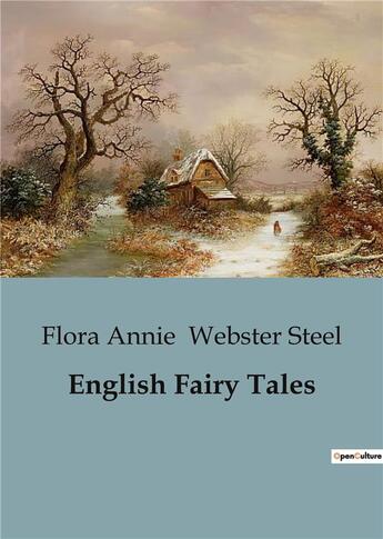 Couverture du livre « English Fairy Tales » de Flora Annie Webster Steel aux éditions Culturea