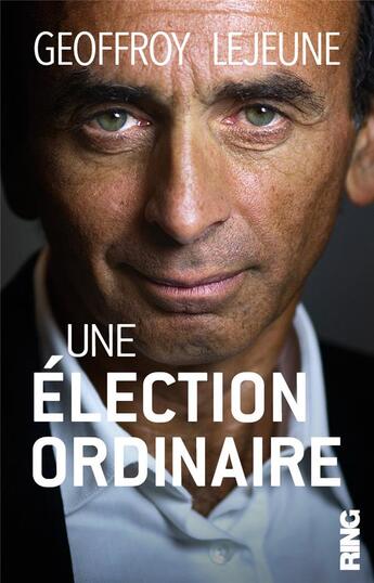 Couverture du livre « Une election ordinaire » de Lejeune Geoffroy aux éditions Ring